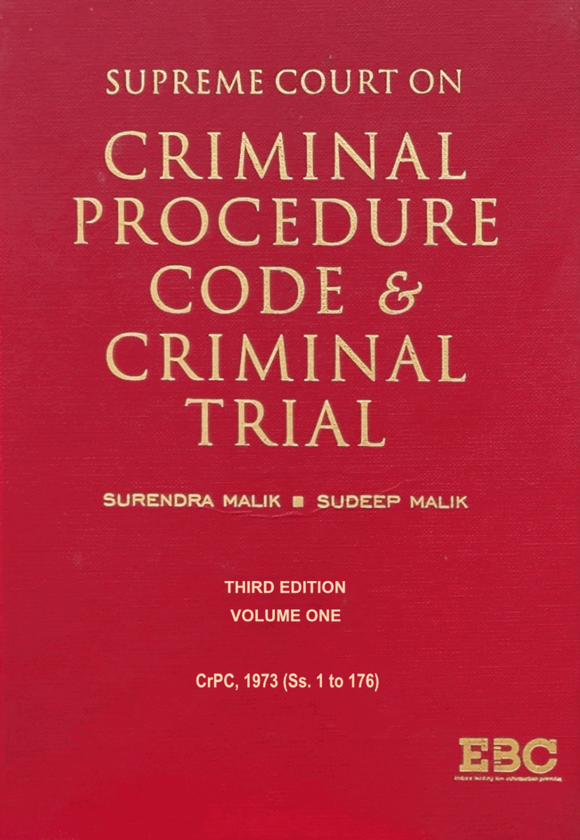 Supreme Court on Criminal Procedure Code and Criminal Trial